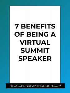 7 Benefits of Being a Virtual Summit Speaker