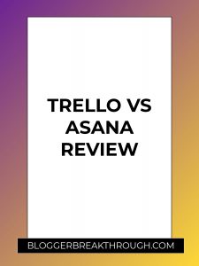 Trello vs Asana Review