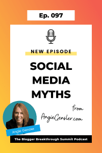 BBP 097: Social Media Myths with Angie Gensler