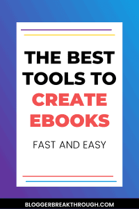 Best Tools to Create eBooks